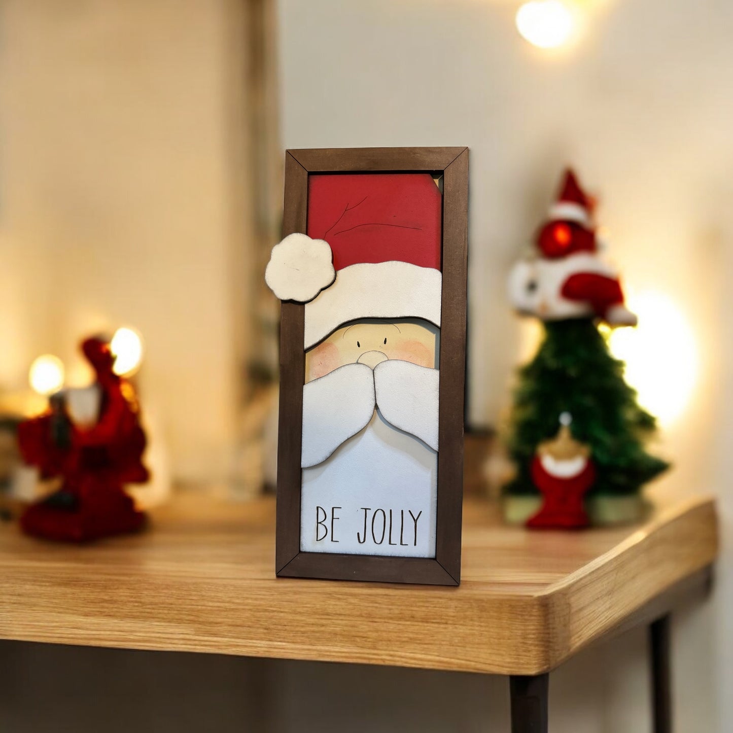 Be Jolly Santa Sign