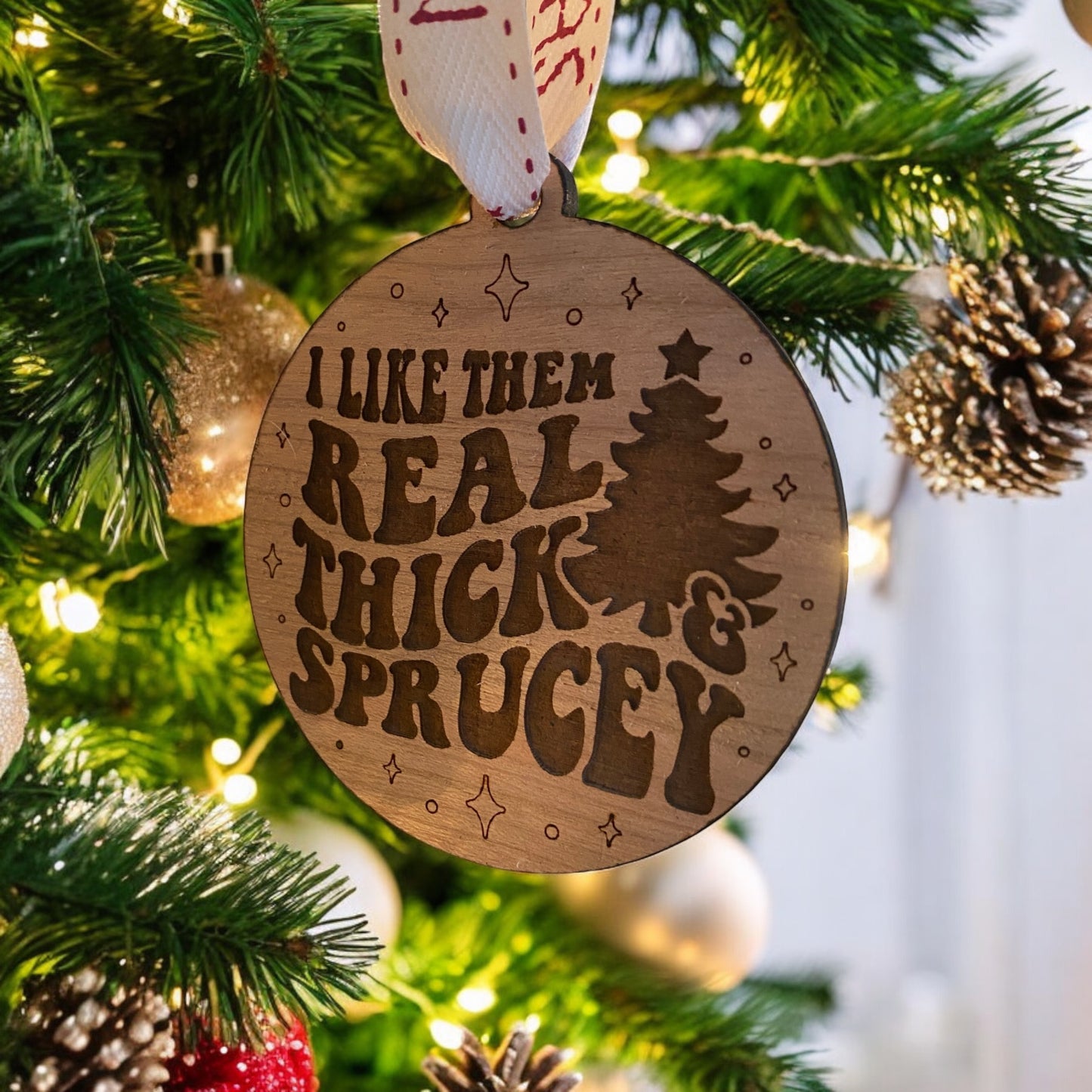 Thick and Sprucey Ornament